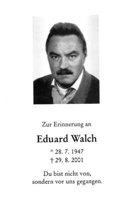 Sterbebildchen Eduard Walch *1947 †2001