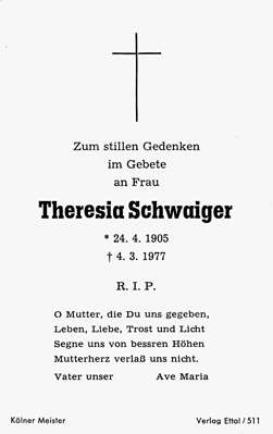 Sterbebildchen Theresia Schwaiger, *24.04.1905 †04.03.1977