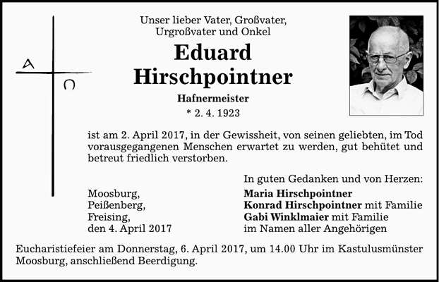 Todesanzeige Eduard Hirschpointner, *02.04.1923 †02.04.2017