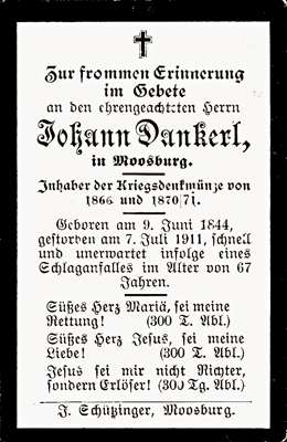 Sterbebildchen Johann Dankerl, *09.06.1844 †07.07.1911