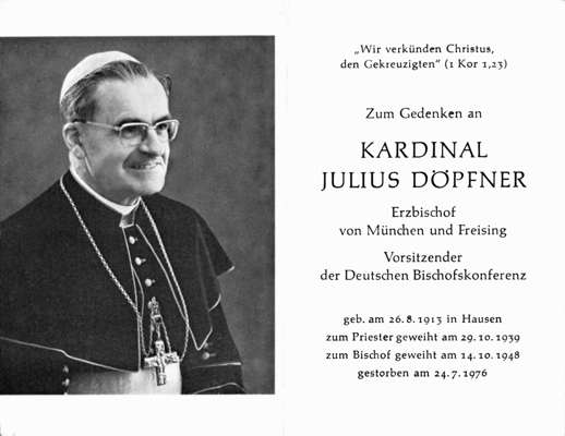 Sterbebildchen Kardinal Julius Dpfner, *26.08.1913 †24.07.1976