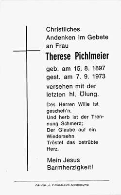 Sterbebildchen Therese Pichlmeier, *15.08.1897 †07.09.1973