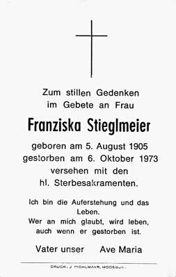 Sterbebildchen Franziska Stieglmeier, *05.08.1905 †06.10.1973