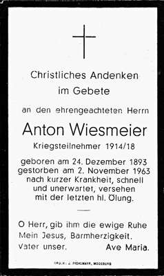 Sterbebildchen Anton Wiesmeier, *24.12.1893 †02.11.1963