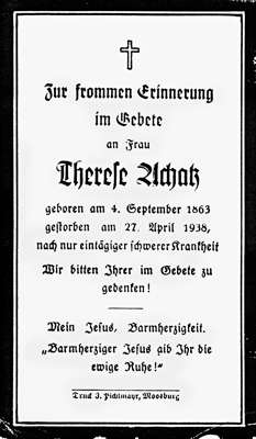 Sterbebildchen Therese Achatz, *04.09.1863 †27.04.1938