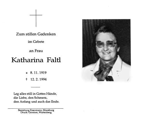 Sterbebildchen Katharina Faltl, *08.11.1919 †12.02.1994