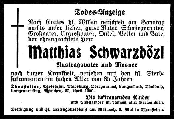 Todesanzeige Matthias Schwarzbzl, *19.05.1865 †30.04.1950
