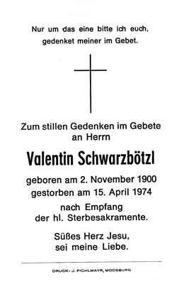 Sterbebildchen Valentin Schwarzbzl, *02.11.1900 †15.04.1974