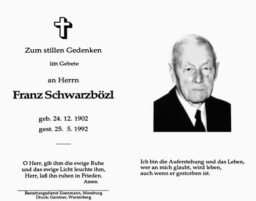 Sterbebildchen Franz Schwarzbzl, *24.12.1902 †25.05.1992