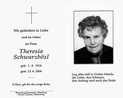 Sterbebildchen Theresia Schwarzbzl *01.08.1914 †13.06.2004