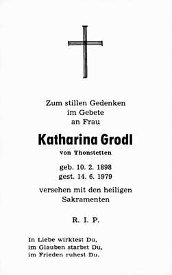 Sterbebildchen Katharina Grodl, *10.02.1898 †16.06.1979