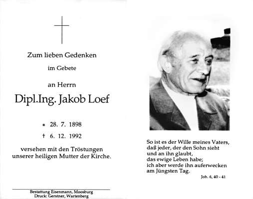 Sterbebildchen Jakob Loef, Dipl.Ing., *28.07.1898 †06.12.1992
