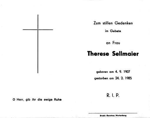 Sterbebildchen Therese Sellmaier, *04.09.1907 †24.02.1985