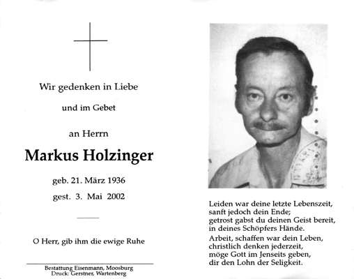 Sterbebildchen Markus Holzinger, *21.03.1936 †03.05.2002