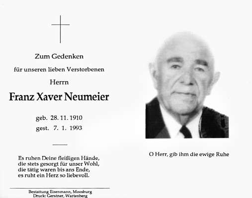 Sterbebildchen Franz Xaver Neumeier, *28.11.1910 †07.01.1993
