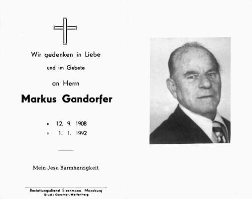 Sterbebildchen Markus Gandorfer, *12.09.1908 †01.01.1992