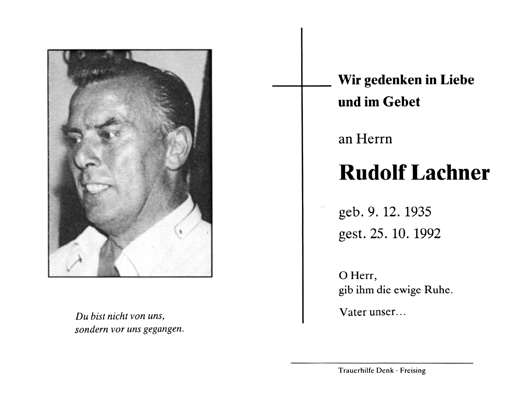 Sterbebildchen Rudolf Lachner, *09.12.1935 †25.10.1992