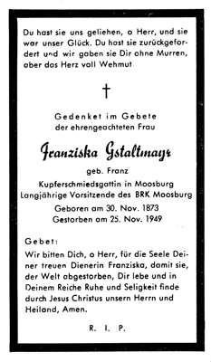 Sterbebildchen Franziska Gstaltmayr, *30.11.1873 †25.11.1949