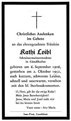 Sterbebildchen Kathi Loibl, *06.09.1906 †02.10.1952