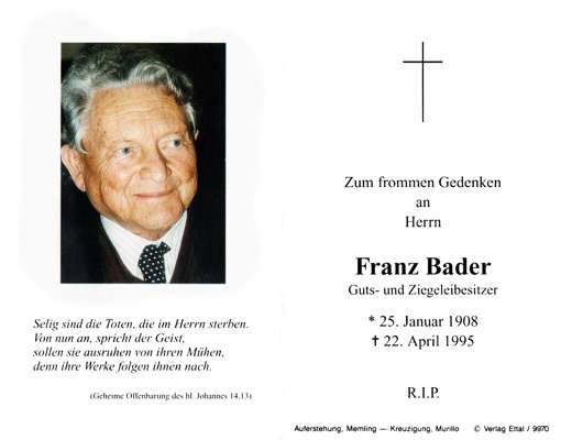 Sterbebildchen Franz Bader, *25.01.1908 †22.04.1995