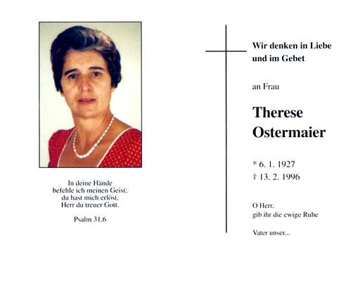 Sterbebildchen Therese Ostermaier, *06.01.1927 †13.02.1996
