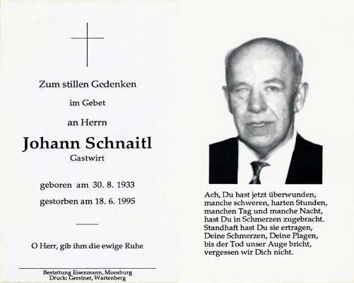 Sterbebildchen Johann Schnaitl, *30.08.1933 †18.06.1995