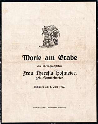 Worte am Grabe von Therese Hofmeier, *18.09.1896 †05.06.1920