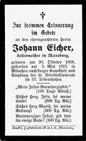 Sterbebildchen Johann Eicher, *20.10.1858 †05.05.1915