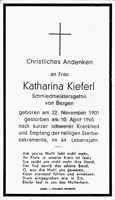 Sterbebildchen Katharina Kieferl, *22.11.1901 †10.04.1965