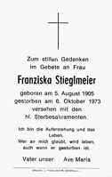 Sterbebildchen Franziska Stieglmeier, *05.08.1905 †06.10.1973