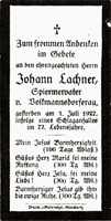Sterbebildchen Johann Lachner, *1855 †01.07.1927