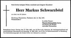 Todesanzeige Markus Schwarzbzl, *02.04.1898 †13.05.1981