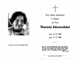 Sterbebildchen Theresia Schwarzbzl, *02.12.1902 †17.03.1988