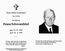 Sterbebildchen Franz Schwarzbözl, *24.12.1902 †25.05.1992