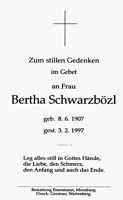 Sterbebildchen Bertha Schwarzbözl, *08.06.1907 †03.02.1997