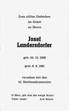 Sterbebildchen Josef Landersdorfer, *24.12.1906 †06.08.1981