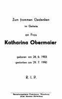 Sterbebildchen Katharina Obermaier, *24.06.1903 †29.07.1990