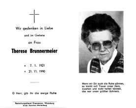 Sterbebildchen Therese Brunnermeier, *01.07.1921 †21.11.1990