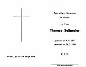 Sterbebildchen Therese Sellmaier, *04.09.1907 †24.02.1985