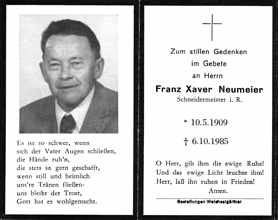 Sterbebildchen Franz Xaver Neumeier, *10.05.1909 †06.10.1985
