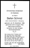 Sterbebildchen Stefan Schmid, *25.12.1880 †21.08.1964