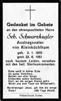 Sterbebildchen Sebastian Schwarzkugler, *03.01.1870 †22.06.1951