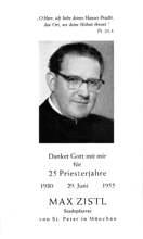 Stadtpfarrer von St. Peter (M�nchen) Max Zistl, 1955 - 25 Jahre Priester