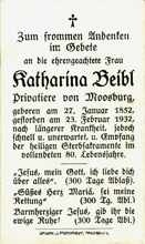 Sterbebildchen Katharina Beibl, *1852 †1932