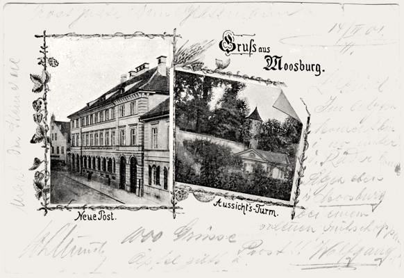 Gruss aus Moosburg, Neue Post & Aussichtsturm, Postkarte um 1900