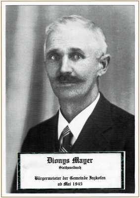 Dionys Mayer, BM der Gemeinde Inzkofen ab Mai 1945
