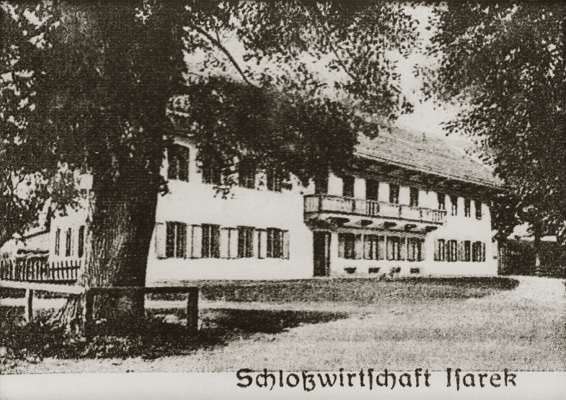 Schlo�wirtschaft Isareck, Postkarte um 1930