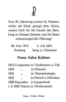 Pfarrer Franz Sales Kaltner, *1889 †1966 - 50 Jahre Priester 1955