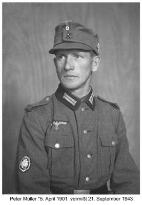 Peter M�ller, *05.04.1901 †21.09.1943 als Soldat