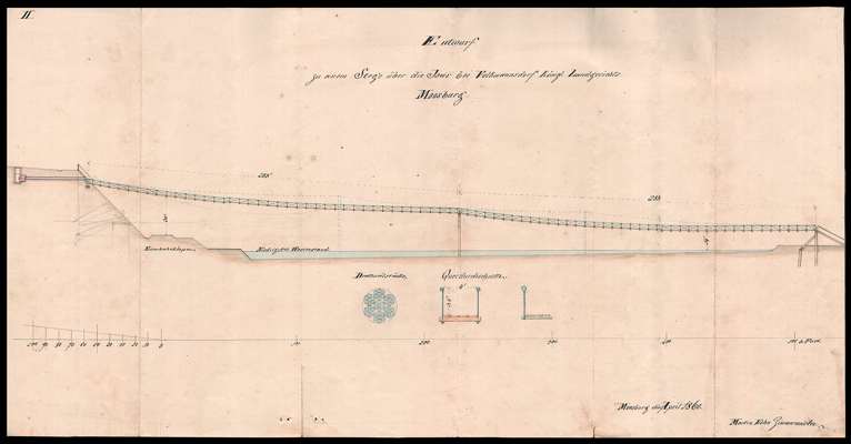 1860 - Entwurf zu einem Stege �ber die Isar bei Volkmannsdorf Kgl. Landgericht Moosburg